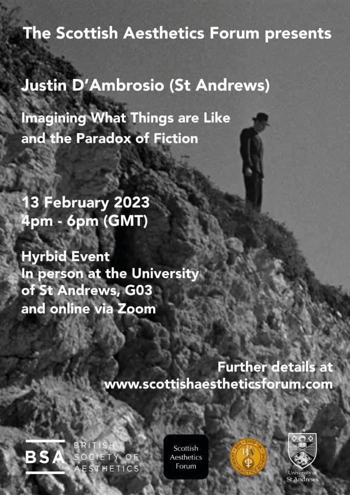Justin D'Ambrosio: 'Imagining What Things are Like and the Paradox of Fiction' Poster for the Scottish Aesthetics Forum event featuring a figure on a rocky hillside.