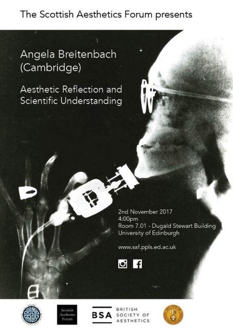Angela Breitenbach: 'Aesthetic Reflection and Scientific Understanding' Poster for the Scottish Aesthetics Forum featuring Angela Breitenbach's lecture details.