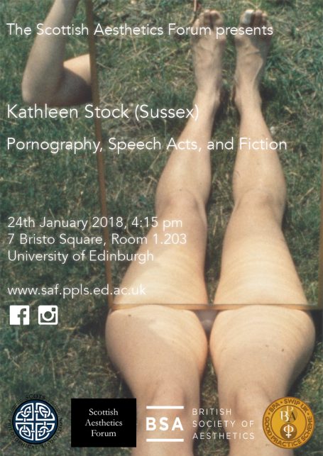 Kathleen Stock: 'Pornography, Speech Acts, and Fiction' Poster for a talk by Kathleen Stock on pornography, featuring a close-up of two legs.