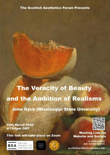 John Dyck: 'The Veracity of Beauty and the Ambition of Realisms' Poster for a talk on the veracity of beauty, by John Dyck